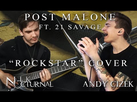 Post Malone Rockstar METAL COVER (Andy Cizek & Nik Nocturnal)