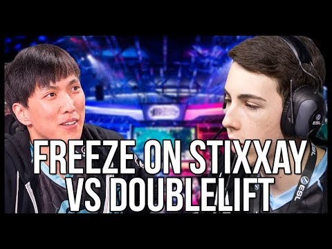Freeze on Stixxay vs Doublelift