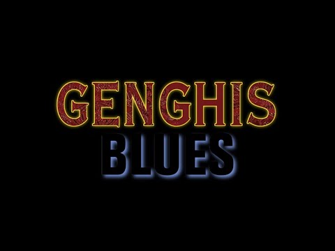 GENGHIS BLUES (OFFICIAL 20th Anniversary TRAILER)