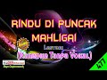 Rindu Di Puncak Mahligai by Lestari [Original Audio-HQ] | Karaoke Tanpa Vokal