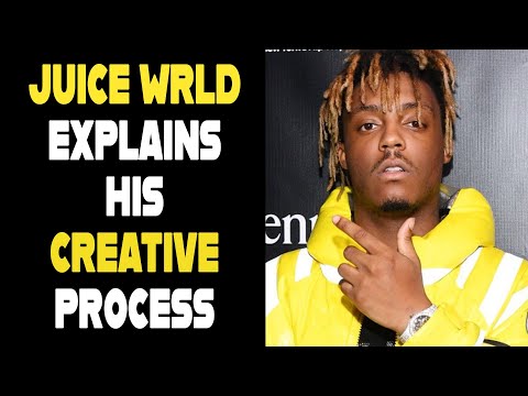 JUICE WRLD ON HIS CREATIVE PROCESS FOR WRITING SONGS