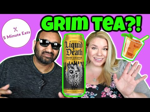 Liquid Death Iced Tea Grim Leafer Review
