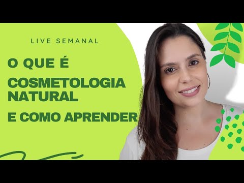 , title : 'Live #1 - O Que é Cosmetologia Natural e como Aprender'