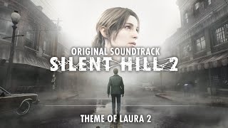 Silent Hill 2 Remake OST - Theme Of Laura II Original Soundtrack