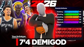 ALL AROUND 7'4 DEMIGOD IS BROKEN IN NBA2K26 - THIS 7'4 BUILD HAS ZERO WEAKNESSES! BEST BUILD 2K26!