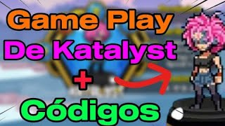 Game Play de Katalyst + códigos de dragon Crystal!