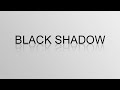 Largesia Black Shadow (Ft. Ardita Haliti)