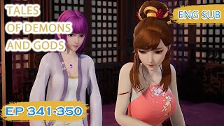 Download lagu ENG SUB | Tales of Demons and Gods [EP341-350] english mp3