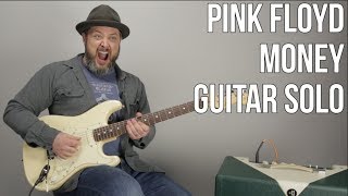 How to Play the Solo to &quot;Money&quot; by Pink Floyd - David Gilmour Solo Lesson