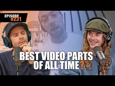Best Video Parts Of All Time • Real "Three Seasons" | Nine Club EXPERIENCE #231