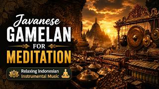 Download lagu Javanese Gamelan for Meditation | INNER PEACE 🌿 Relaxing Indonesian Instrumental Music mp3
