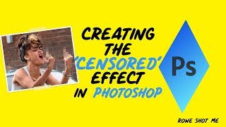 How to Censor a photo in Adobe Photoshop CC