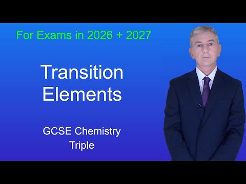 GCSE Chemistry Revision "Transition Elements" (Triple)
