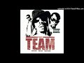 The Team - Addiction