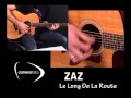Apprendre à jouer "Le Long De La Route" de ZAZ à ...