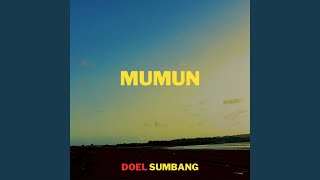 Download lagu Mumun mp3 Download lagu Mumun mp3