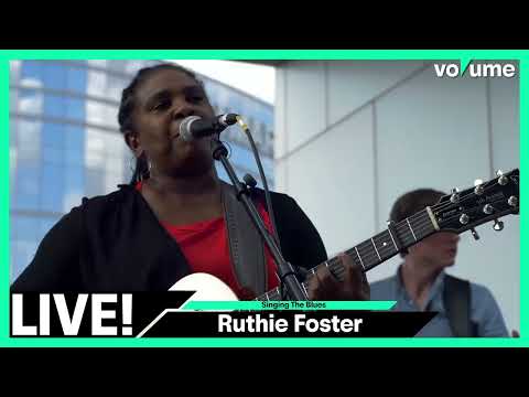 Ruthie Foster - "Singing The Blues" (Live) | LIGHTNING 100 -UNDER THE SUN | Volume.com