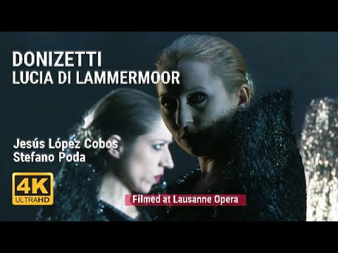 Gaetano Donizetti (1797-1848): Lucia di Lammermoor