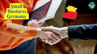 How to Start a Small Business in Germany? Starting a Small Business in Germany