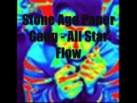 Stone Age Paper Gang - All Star Flow (New Jerkin Song)2011 FLASHY INC