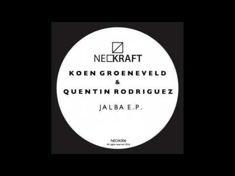 Koen Groeneveld & Quentin Rodriguez - Jalba