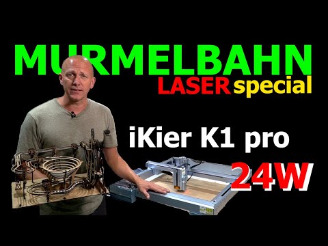Super Laser - iKier K1 pro 24W Vorstellung und Kalibrierung