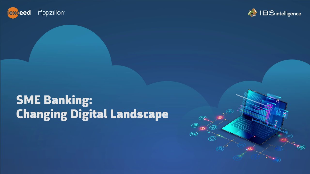Webinar : SME Banking | Changing Digital Landscape