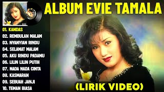 Download lagu KANDAS - EVIE TAMALA FULL ALBUM TERBAIK (LIRIK VIDEO) REMBULAN MALAM - DANGDUT LAWAS TERPOPULER 2025 mp3