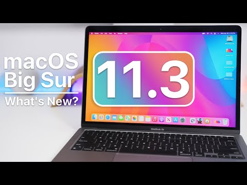 macOS 11.3 is Out! - What's New?