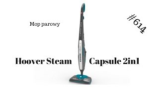 HOOVER Steam Capsule 2in1 - test mopa parowego.