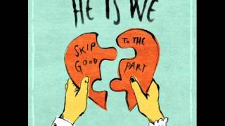 He Is We - Our July In The Rain (Official full song) -acoustic-