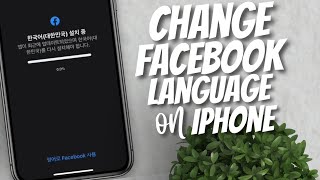 How to change Facebook language on iPhone 2022