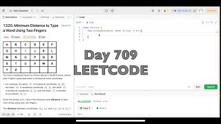 YouTube video 'Day 709: LeetCode Problem 1320. Minimum Distance to Type a Word Using Two Fingers - Swift'