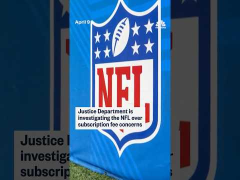 Justice Department is investigating the NFL over subscription fee concerns