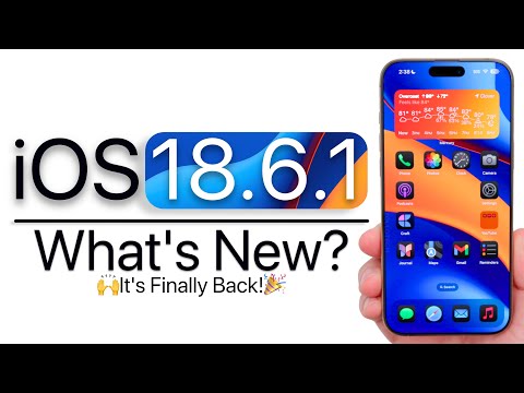 iOS 18.6.1 is Out! - What's New?