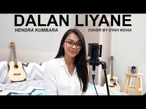 DALAN LIYANE (HENDRA KUMBARA) COVER BY DYAH NOVIA