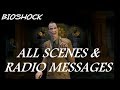 Bioshock - All Andrew Ryan Scenes & Radio Messages HD