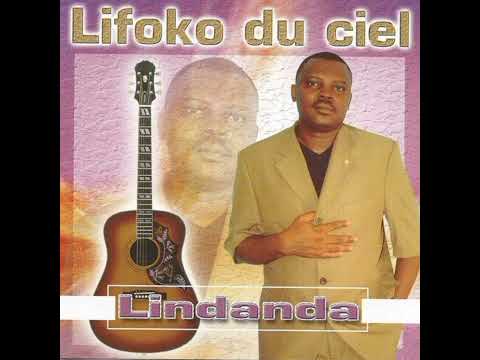 LIFOKO DU CIEL LINDANDA (ALBUM 2002)
