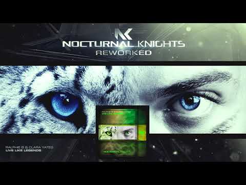 Ralphie B & Clara Yates - Live Like Legends