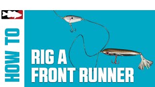 How-To Rig a Front Runner