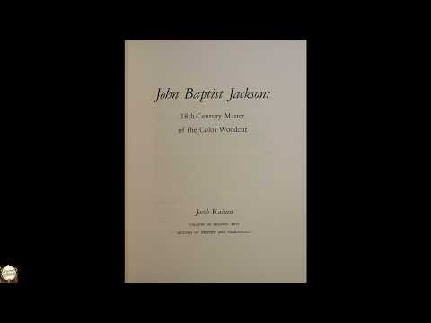 John Baptist Jackson: 18th-Century Master of the Color Woodcut Smithsonian Institut by Unknown — free full audiobook