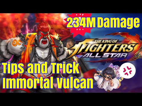 Immortal Vulcan Tips and Trick 234M damage