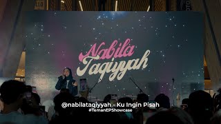 Download lagu Nabila Taqiyyah - Ku Ingin Pisah | #TemanEPShowcase mp3 Download lagu Nabila Taqiyyah - Ku Ingin Pisah | #TemanEPShowcase mp3
