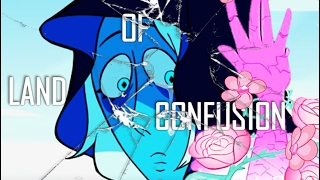 Blue Diamond - Steven Universe Tribute (Edit)/ land of confusion