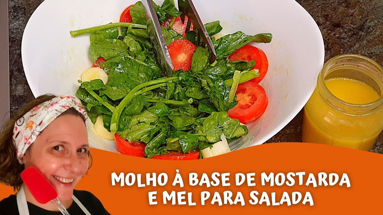 Watch Now MOLHO PARA SALADA COM MOSTARDA E MEL MOLHO PARA SALADA COM MOSTARDA E MEL