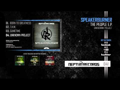 Speakerburner - Unknown Project (Bonustrack) [NR041]