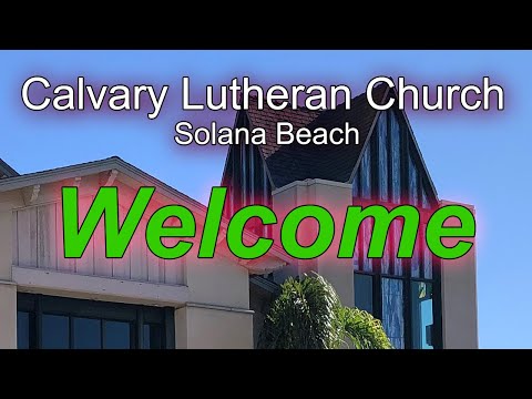 2nd Sunday of Lent 10am 2/25/24 - CLC Solana Beach
