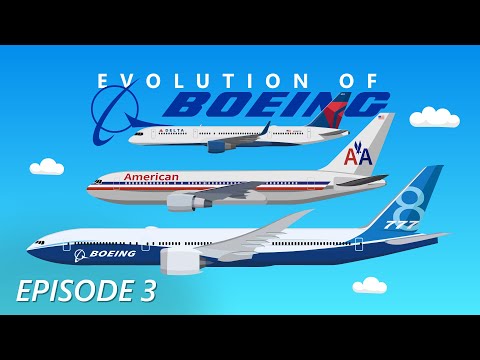 Evolution of Boeing (3/3) | The Newest Boeing Aircraft