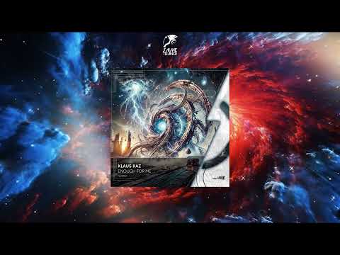 Klaus Kaz - Enough For Me (Extended Mix) [HIGH VOLTAGE RECORDINGS]