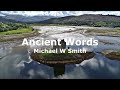 Ancient Words - Michael W Smith (Lyrics)